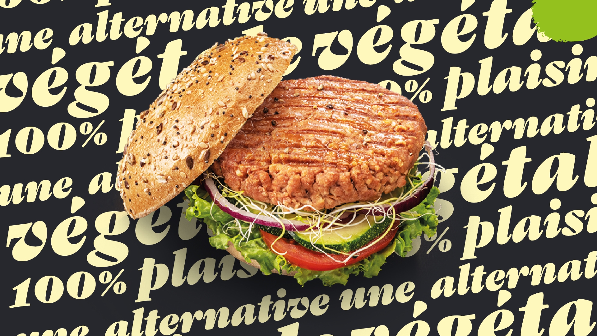 Photo d’un burger végétal sur un fond noir couvert de texte de couleur crème ”une alternative végétale 200% plaisir)